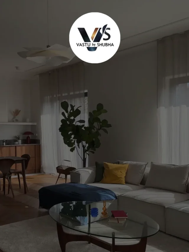 Vastu Tips for Your Home: Do’s & Don’ts
